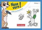 Nase vorn! - Mathematik 1. Schuljahr - Ziffernschreibkurs