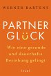 Partnerglück - wie eine gesunde und... - Bild 1