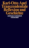 Transzendentale Reflexion und Geschichte (eBook, ePUB)