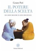 Il potere della scelta (eBook, ePUB)