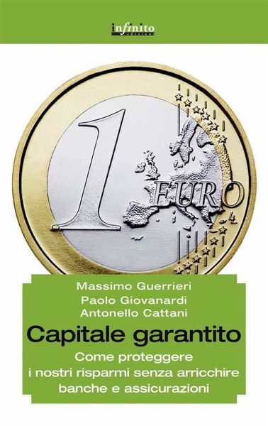 Capitale garantito (eBook, ePUB) Capitale garantito (eBook, ePUB)
