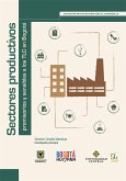 Sectores productivos promisorios y sensibles a los TLC (eBook, ePUB)