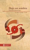 Dejo mi sombra (eBook, ePUB) Dejo mi sombra (eBook, ePUB)