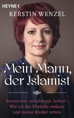 Mein Mann, der Islamist (eBook, ePUB) - Wenzel, Kerstin