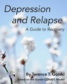 Depression and Relapse (eBook, ePUB) Depression and Relapse (eBook, ePUB)