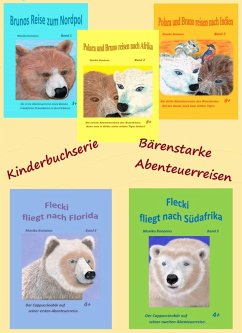 Kinderbuchserie Bruno und Polara reisen - kostenlose Auslese (eBook, ePUB) - Bonanno, Monika