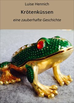 Krötenküssen (eBook, ePUB) - Hennich, Luise