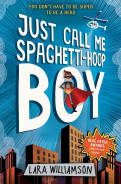 Cover Just call me Spaghetti-Hoop Boy (eBook, ePUB)