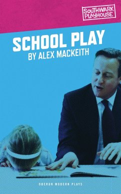 School Play (eBook, ePUB) - Mackeith, Alex