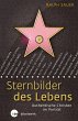 Sternbilder des Lebens (eBook, ePUB) - Bild 1