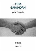 Gute Freunde (eBook, ePUB)