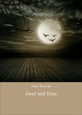 Zwei mit Eins (eBook, ePUB)