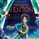 William Wenton und die Jagd nach dem Luridium / William Wenton Bd.1 (MP3-Download)