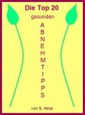 Die Top 20 gesunden Abnehmtipps (eBook, ePUB)