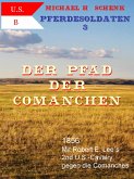 Pferdesoldaten 03 - Der Pfad der Comanchen (eBook, ePUB)