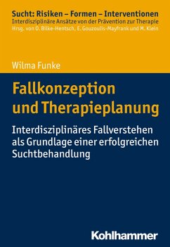 Fallkonzeption und Therapieplanung (eBook, PDF) - Funke, Wilma
