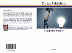Trump the Breaker
