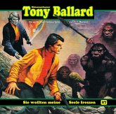 Tony Ballard - Sie wollten meine Seele fressen