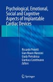 Psychological, Emotional, Social and Cognitive Aspects of Implantable Cardiac Devices