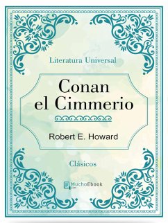 Conan el Cimmerio (eBook, ePUB) - E. Howard, Robert