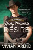 Rocky Mountain Desire: Six Pack Ranch #3 (Rocky Mountain House, #3) (eBook, ePUB)
