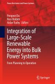 Integration of Large-Scale Renewable Energy into Bulk Power Systems