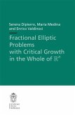 Fractional Elliptic Problems with Critical Growth in the Whole of $\R^n$