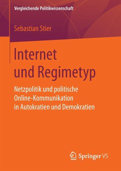 Internet und Regimetyp - Stier, Sebastian