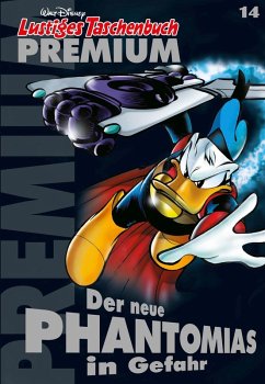 Der neue Phantomias in Gefahr / Lustiges Taschenbuch Premium Bd.14 (eBook, ePUB) - Disney, Walt