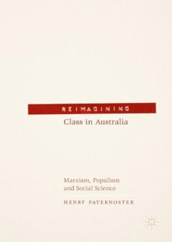 Reimagining Class in Australia - Paternoster, Henry