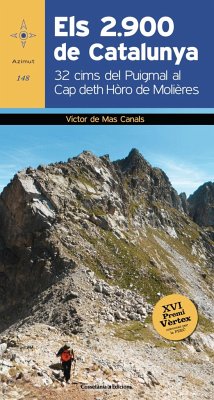 Els 2.900 de Catalunya : Del Puigmal al Cap deth Hòro de Molières (XVI Premi Vèrtex) - de Mas Canals, Víctor