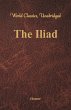 The Iliad (World Classics, Unabridged) - Bild 1