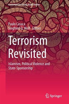 Terrorism Revisited: Islamism, Political Violence and State-Sponsorship (Contemporary South Asian Studies)