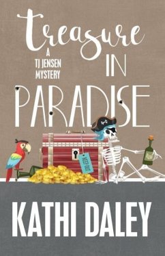 TREASURE IN PARADISE - Daley, Kathi