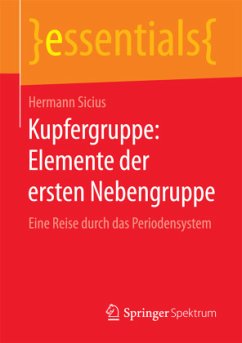 Kupfergruppe: Elemente der ersten Nebengruppe - Sicius, Hermann