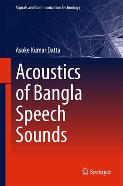 Acoustics of Bangla Speech Sounds - Datta, Asoke Kumar