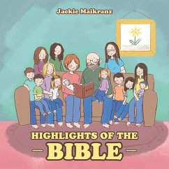 Highlights of the Bible - Maikranz, Jackie