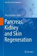 Pancreas, Kidney and Skin Regeneration - Bild 1