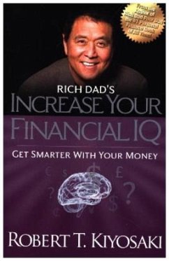 Rich Dad's Increase your financial IQ - Kiyosaki, Robert T.