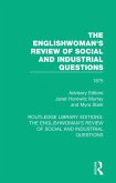 The Englishwoman's Review of Social and Industrial Questions (eBook, ePUB) The Englishwoman's Review of Social and Industrial Questions (eBook, ePUB)