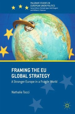 Framing the EU Global Strategy - Tocci, Nathalie