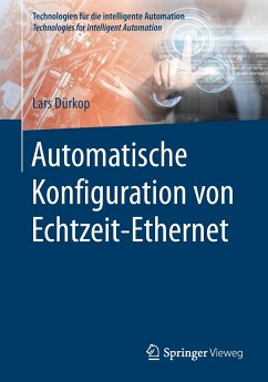 Automatische Konfiguration von Echtzeit-Ethernet - Dürkop, Lars