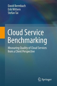 Cloud Service Benchmarking - Bermbach, David;Wittern, Erik;Tai, Stefan