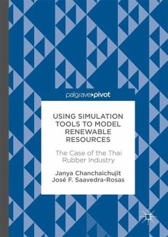 Using Simulation Tools to Model Renewable Resources - Chanchaichujit, Janya;Saavedra-Rosas, José F.