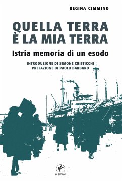 Quella terra è la mia terra (eBook, ePUB) - Cimmino, Regina