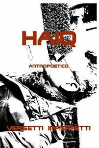 Haiq (eBook, ePUB) - Antropoetico