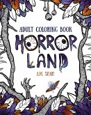 Adult Coloring Book: Horror Land