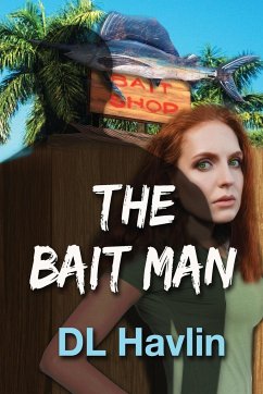 THE BAIT MAN - Havlin, Dl