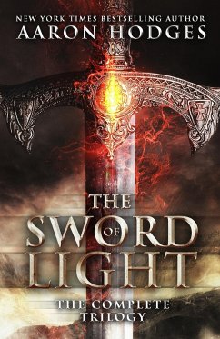 The Sword of Light - Hodges, Aaron