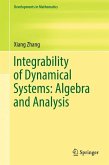 Integrability of Dynamical Systems: Algebra and Analysis